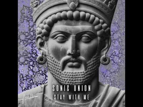PREMIERE: Sonic Union – Stay With Me (Original Mix) [Ario Vibes]