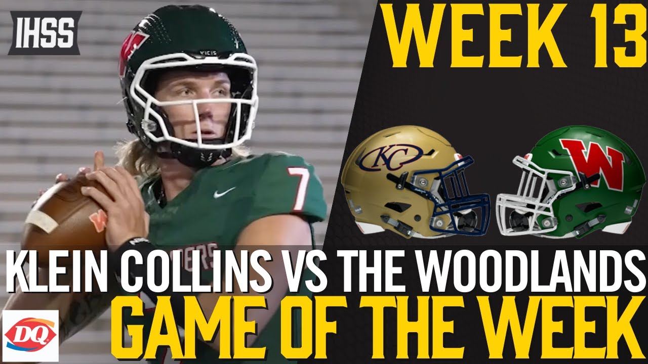 Klein Collins vs The Woodlands - 2023 Week 13 Football Game of the Week