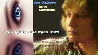 John Anderson- Your Lying Blue Eyes (1979)