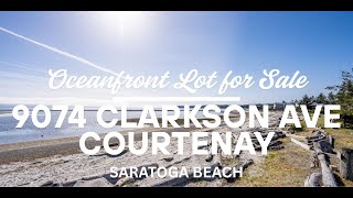 9074 Clarkson Ave Black Creek on Saratoga Beach Vancouver Island now for Sale