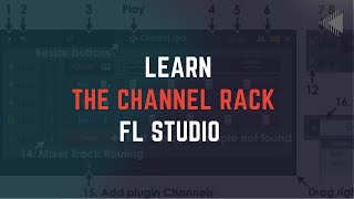 Learn all about the channel rack | Fl Studio