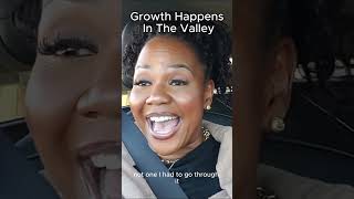Growth Happens In The Valley #valley #growth #faith #viralvideo #motivation #inspiration #encourage