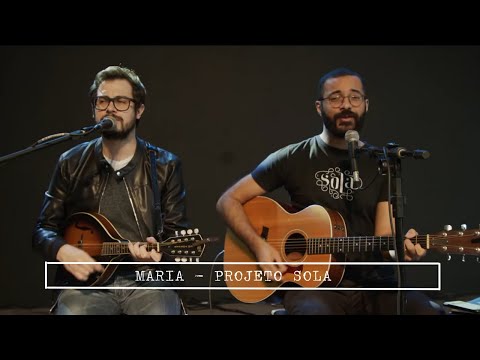 Maria - Projeto Sola