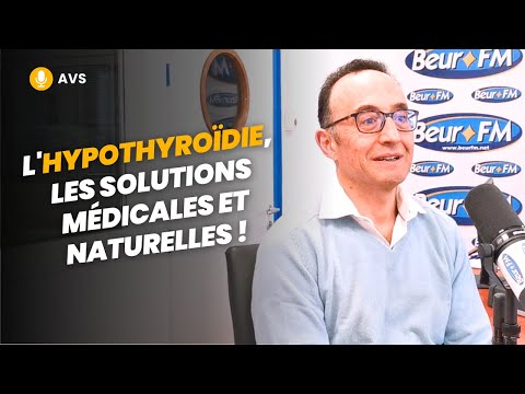 [AVS] L'hypothyroïdie, les solutions médicales et naturelles ! - Dr Philippe Veroli