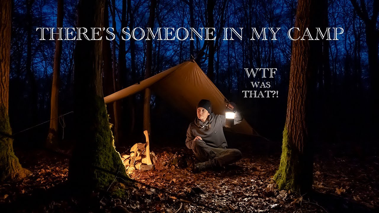 48 hours alone - the most scared I’ve ever been while camping.