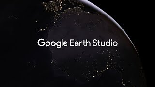 Google Earth Studio