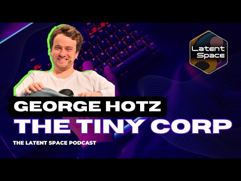 Ep 18: Petaflops to the People — with George Hotz of tinycorp