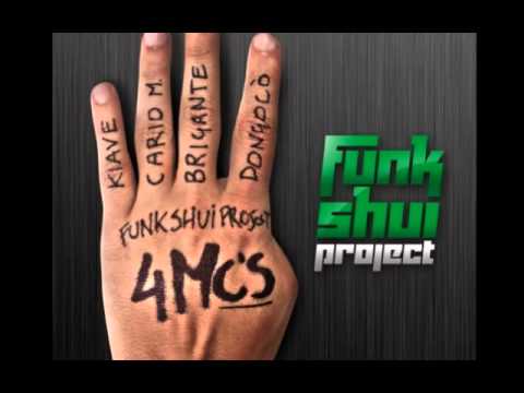 Funk Shui Project feat. Brigante e Dongocò - "Sulle strade"