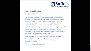 preview picture of video 'Audio of Suffolk County Council Meeting 12 February 2015 - Part D'