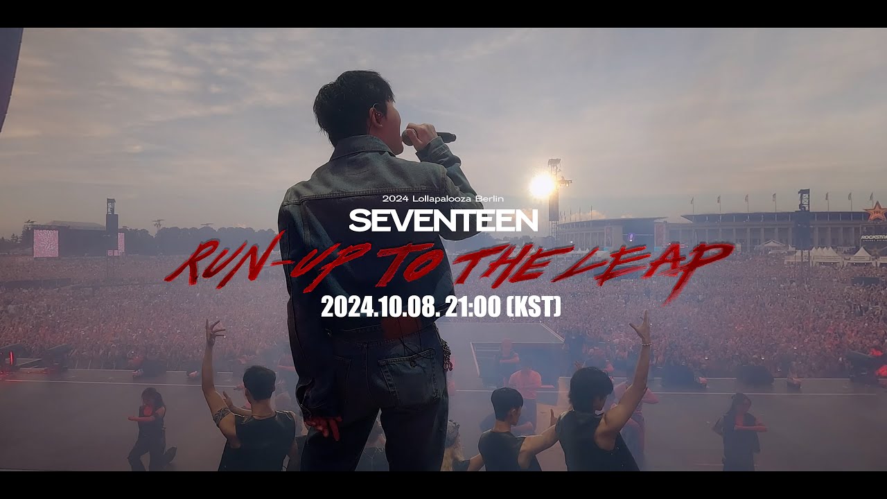[2024 Lollapalooza Berlin] SEVENTEEN : Run-Up to the Leap TEASER