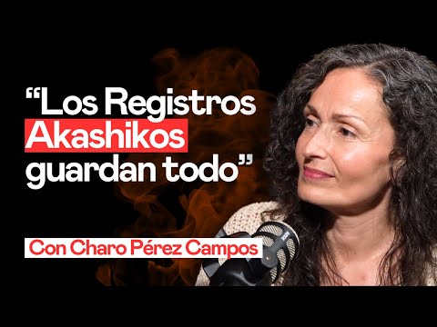 AKASHIC RECORDS: What are they and what is the purpose of opening them? | Charo Pérez Campos