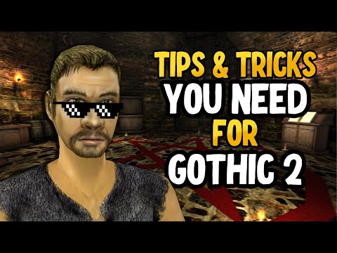 25 Tips & Tricks for Gothic 2 - Beginner Guide for Early Game (English)