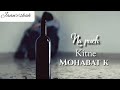 Na Puch Kitne Mohabat K Jakhm Khaye Hai Jaan E Shah Status