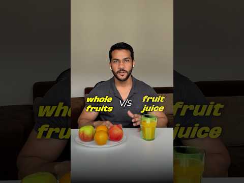 Fruits V/S Fruit Juice! One increases your blood sugar level‼️#fitness #nutrition #fruitjuice #fruit