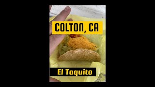 El Taquito (Colton, CA)