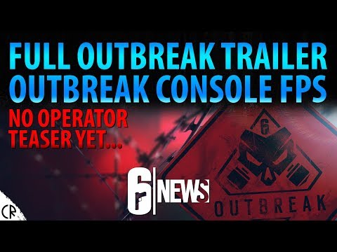 Outbreak Full Trailer & Console FPS - Operation Chimera - 6News - Tom Clancy's Rainbow Six Siege