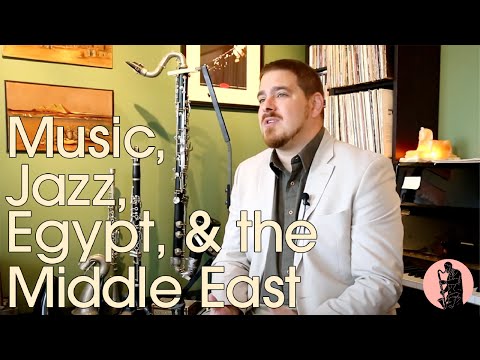 Todd Marcus: his music, jazz, Egypt and the Middle East