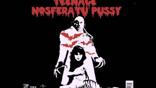 Rob Zombie ~ Teenage Nosferatu Pussy