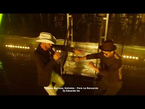 Pancho Barraza, Kalimba - Pero La Recuerdo ( Dj Eduardo Ds ) Edit