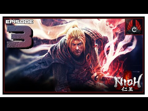 CohhCarnage Plays Nioh Alpha - Episode 3