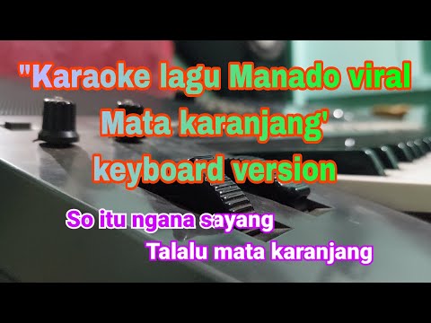 MATA KARANJANG | KARAOKE HD | NADA WANITA LAGU MANADO