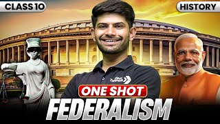 Federalism | New One Shot | Class 10 Civics 2024-25