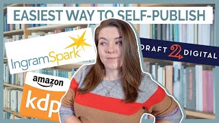 The Easiest Way to Self-Publish in 2023 - My Favorite Print on Demand Companies