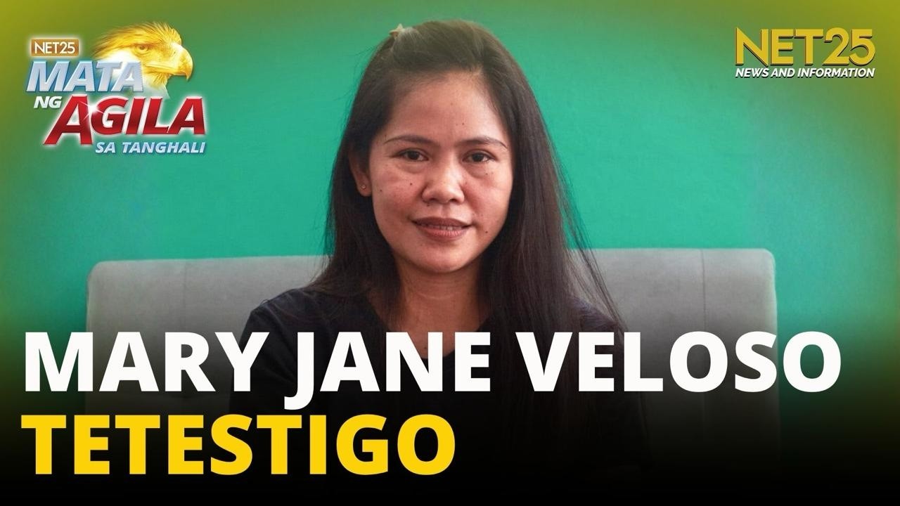 Mary Jane Veloso, nakatakdang tumestigo