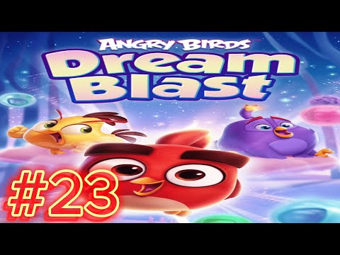 Angry Birds Dream Blast | Level 221-230