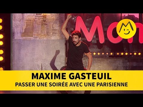 Sketch Maxime Gasteuil - Passer une soirée avec une parisienne Montreux Comedy