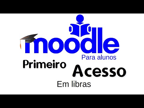 Alunos do IFSP Barretos: primeiro acesso ao Moodle (com Libras)