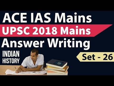 UPSC Mains 2018 Answer Writing - Set 26 based on current issues - Score high in IAS Mains series