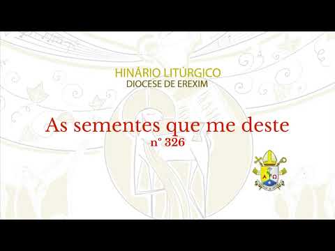 As sementes que me deste (n. 326)