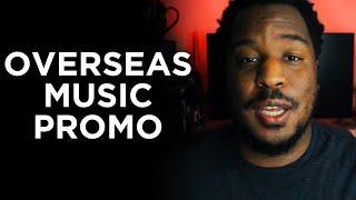 How to Promote Your Music Overseas | Music Marketing 2021