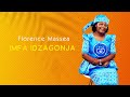 Florence Massea Imfa Idzagonja Official Lyric Video