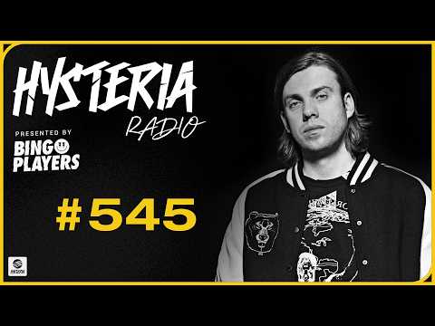 Bingo Players – Hysteria #545 [Tracklist]