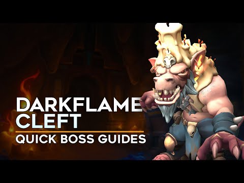 Darkflame Cleft Quick Boss Guide