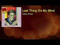 Last Thing On My Mind - Delroy Wilson