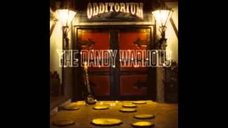 Dandy Warhols - Everyone Is Totally Insane