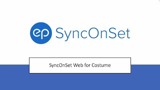 SyncOnSet: Web for Costume