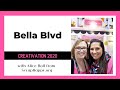 Bella Blvd Creativation 2020