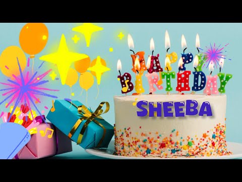 SHEEBA happy birthday song 🎂| happy birthday song with Name 🎈🎉| happy birthday lyrics 🥳