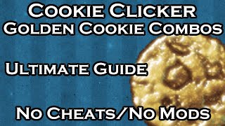 Cookie Clicker: How to get Golden Cookie Combos
