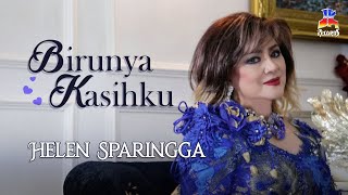 Download lagu Helen Sparingga - Birunya Kasihku (Video Clip) mp3