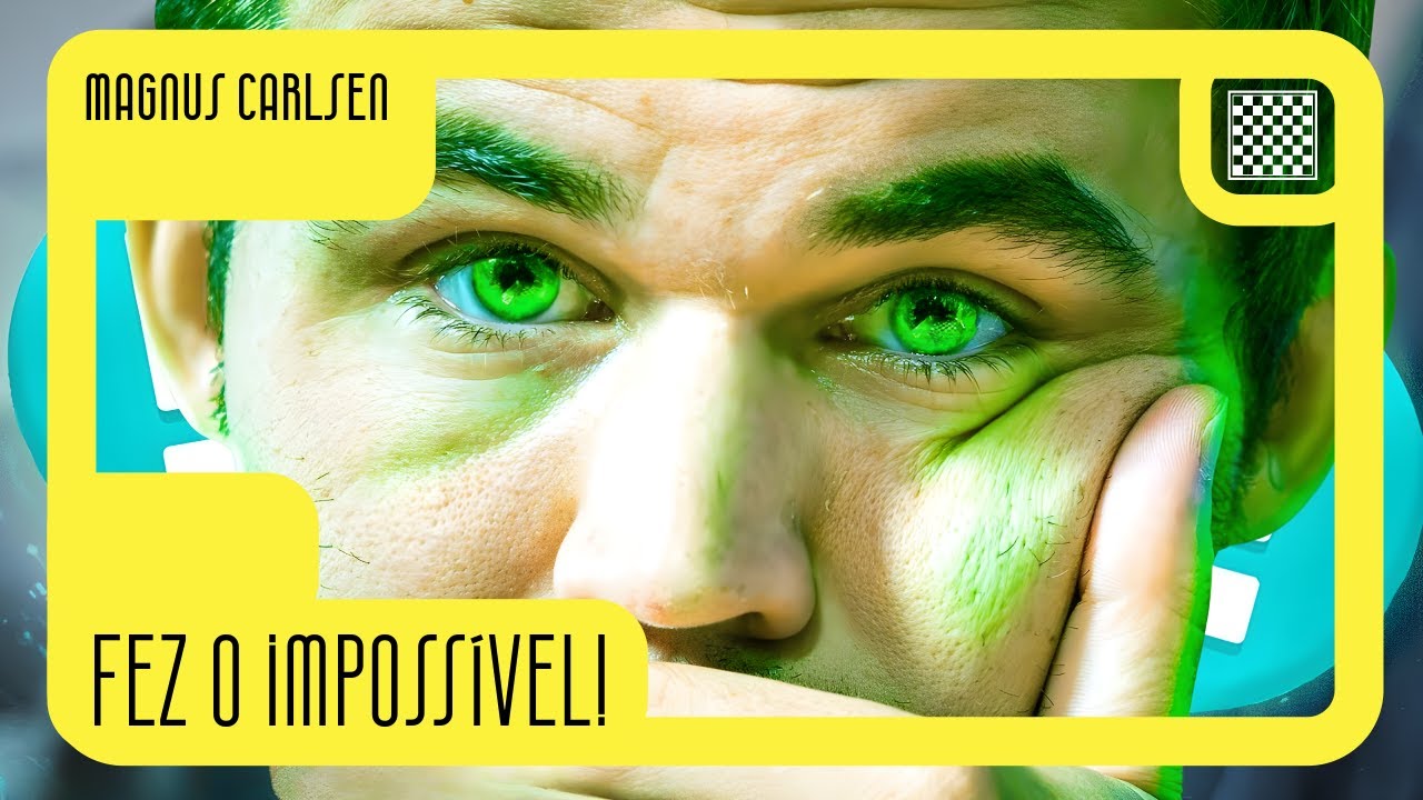 Magnus Carlsen ACABA DE FAZER O IMPOSSÍVEL!