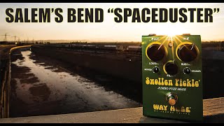 Video thumbnail for Way Huge ® Swollen Pickle ® Jumbo Fuzz MkII  - "Spaceduster" by Salem's Bend by Way Huge Electronics