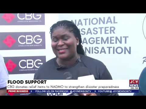 Flood support: CBG donates relief items to NADMO to support flood victims.