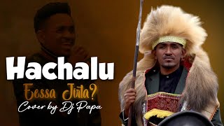 Download lagu Hachalu Hundessa  - Eessa Jirta? Oromo music Cover by Dj Papa mp3