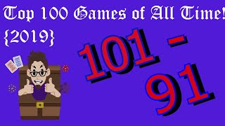 Top 100 Games of All Time {2019} 101 - 91