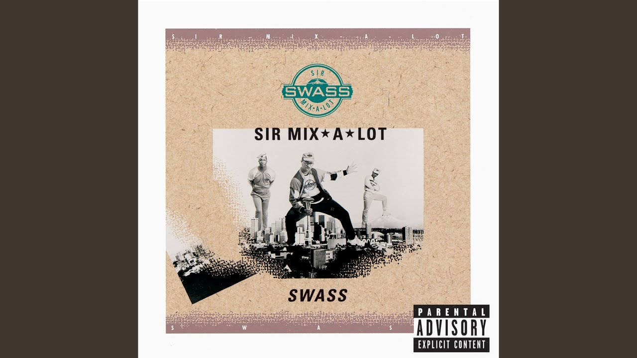 Sir Mix-A-Lot - F the BS